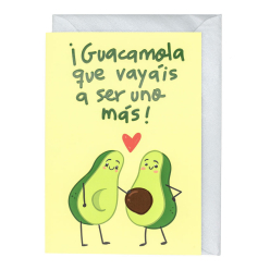 Tarjeta de felicitación - Guacamola que seáis uno más - Relacionados - 1