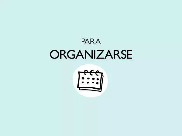 Ideas para organizarse
